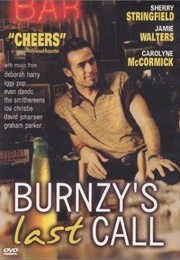 Burnzy's Last Call (1995)