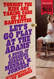 Let's Go Play at the Adams' (Mendal W. Johnson)
