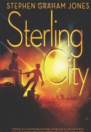Sterling City (Stephen Graham Jones)