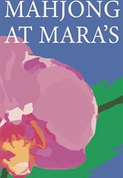 Mahjong at Mara's (Debra Green)