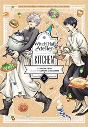 Witch Hat Atelier Kitchen Vol. 3 (Hiromi Satō)