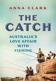 The Catch (Anna Clark)