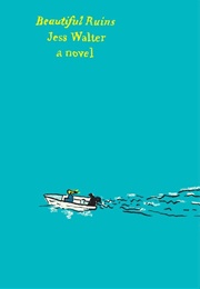 Beautiful Ruins (Jess Walter)