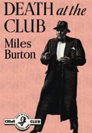 Death at the Club [The Clue of the Fourteen Keys] (Miles Burton [John Rhode])