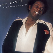 You'll Never Find Another Love Like Mine - Lou Rawls