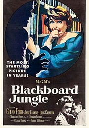 Blackboard Jungle - Richard Brooks (1955)