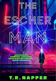 The Escher Man (T. R. Napper)