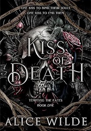 Kiss of Death (Alice Wilde)