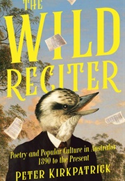 The Wild Reciter (Peter Kirkpatrick)