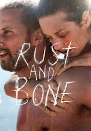 Rust and Bone - 10 Minutes (2012)
