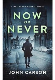 Now or Never (John Carson)