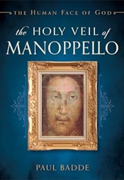 The Holy Veil of Manopello (Paul Badde)