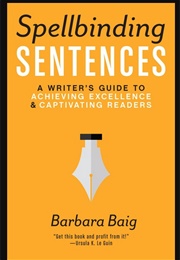 Spellbinding Sentences (Barbara Baig)
