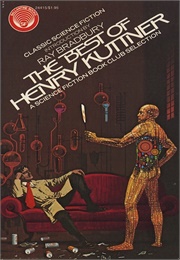 The Best of Henry Kuttner (Henry Kuttner)