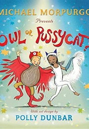 Owl or Pussycat? (Michael Morpurgo)