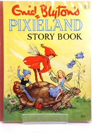 Pixieland Story Book (Enid Blyton)