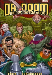 Doctor Doom and the Masters of Evil; #1-4 (Paul Tobin)