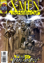 X-Men: The Hellfire Club (2000) (Ben Raab)