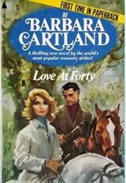 Love at Forty (Barbara Cartland)