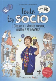Toute La Socio En BD, Tome 1 (Claire Fumat)