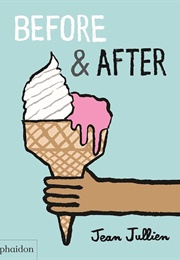 Before & After (Jean  Jullien)