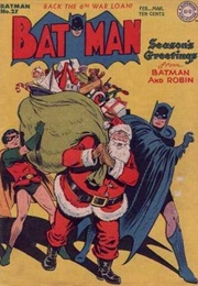 Batman #27 - Season's Greetings From Batman and Robin (Feb. 1945)