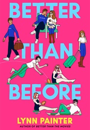 Better Than Before (Lynn Painter)