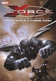 X-Force (Craig Kyle & Christopher Yost)