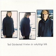 Ted Gärdestad – Himlen Är Oskyldigt Blå