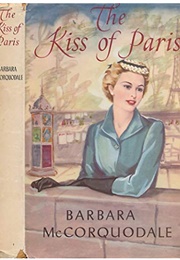 The Kiss of Paris (Barbara McCorquodale)