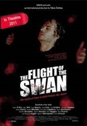 The Flight of the Swan (2011)