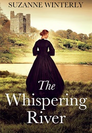 The Whispering River (Suzanne Winterly)