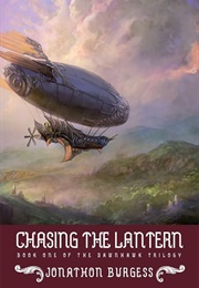Chasing the Lantern (Burgess, Jonathon)