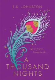 A Thousand Nights (E.K. Johnston)