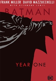 Batman: Year One (Frank Miller - David Mazzucchelli)