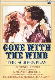 Gone With the Wind: The Screenplay (Sidney Howard)