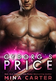 Cyborg's Price (Mina Carter)