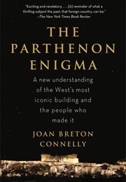 The Parthenon Enigma (Joan Breton Connelly)