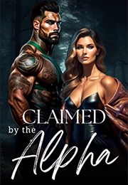 Claimed by the Alpha (Bodie Summers)