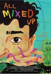 All Mixed Up (Raj Tawney)