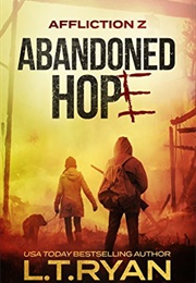 Abandoned Hope (L.T. Ryan)