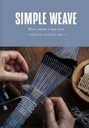 Simple Weave (Kerstin Neumuller)
