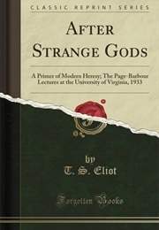 After Strange Gods (T. S. Eliot)