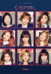 Twice: Signal (2017)