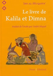 Kalila Et Dimna (Ibn Al-Muqaffa)