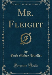 Mr. Fleight (Ford Madox Ford)