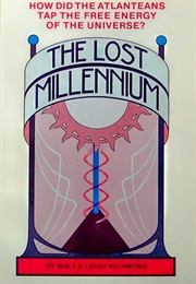 The Lost Millenium (Walt Richmond)