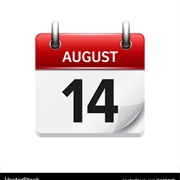 August 14