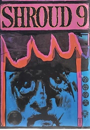 Shroud 9 (Robert Turner)