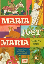 Maria, Just Maria (Sandhya Mary)